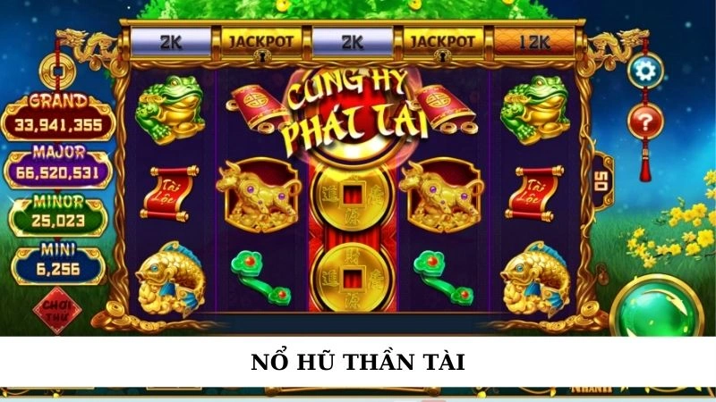 Nổ hũ thần tài